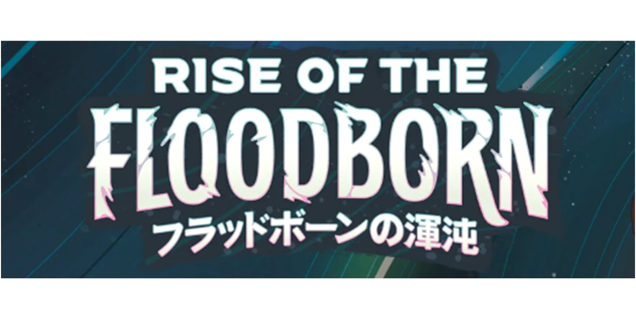 RISE OF THE FLOODBORN フラッドボーンの渾沌【JA2】